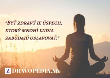 Byť zdravý je úspech, ktorý mnohí ľudia zabúdajú oslavovať.